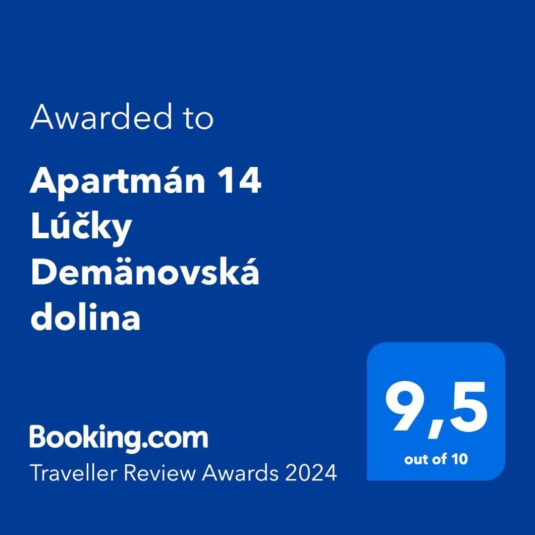 Apartman 14 Lucky Demaenovska Dolina Exterior foto